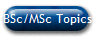 BSc/MSc Topics
