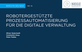 Robotergestützte Prozessautomatisierung für die Digitale Verwaltung