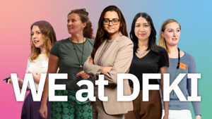 #WEatDFKI rückt Forschende ins Rampenlicht