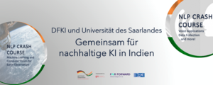 DFKI und Universität des Saarlandes: Gemeinsam für nachhaltige KI in Indien