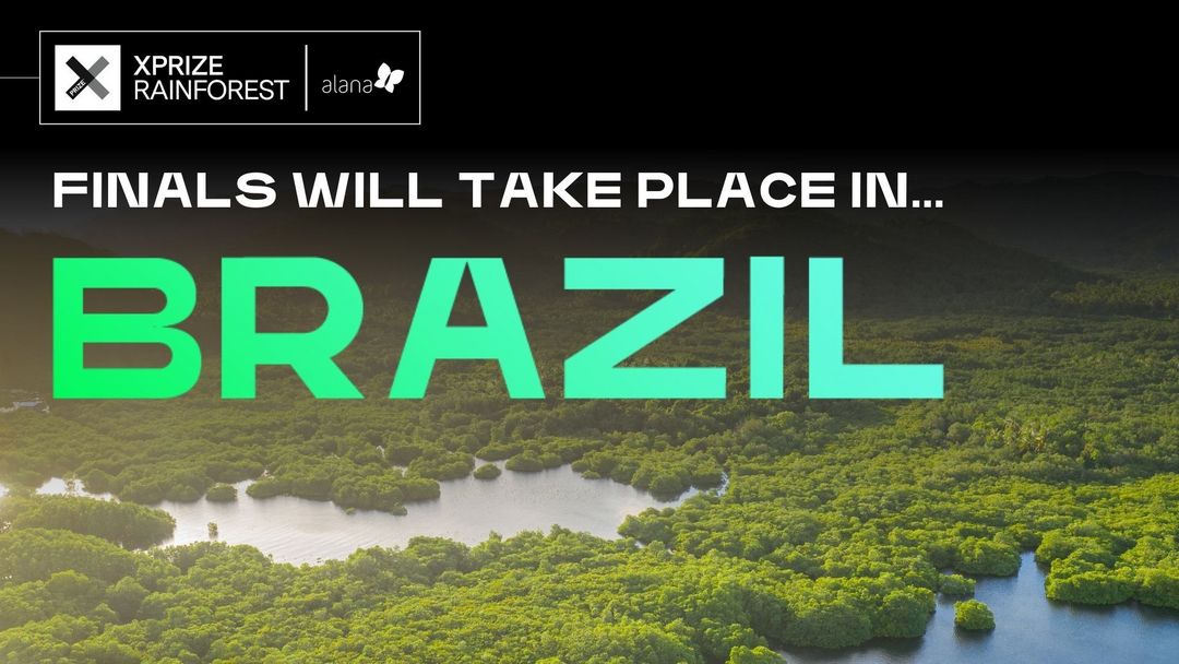 Flyer: Final XPRIZE will take place in Brazil, Regenwaldfoto im Hintergrund