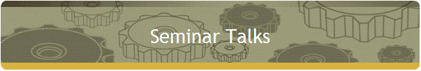 Seminar Talks